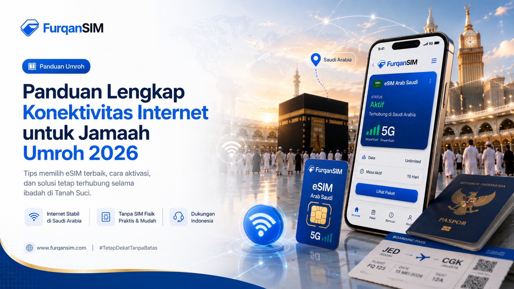 Panduan Lengkap Konektivitas Internet untuk Jamaah Umroh 2026