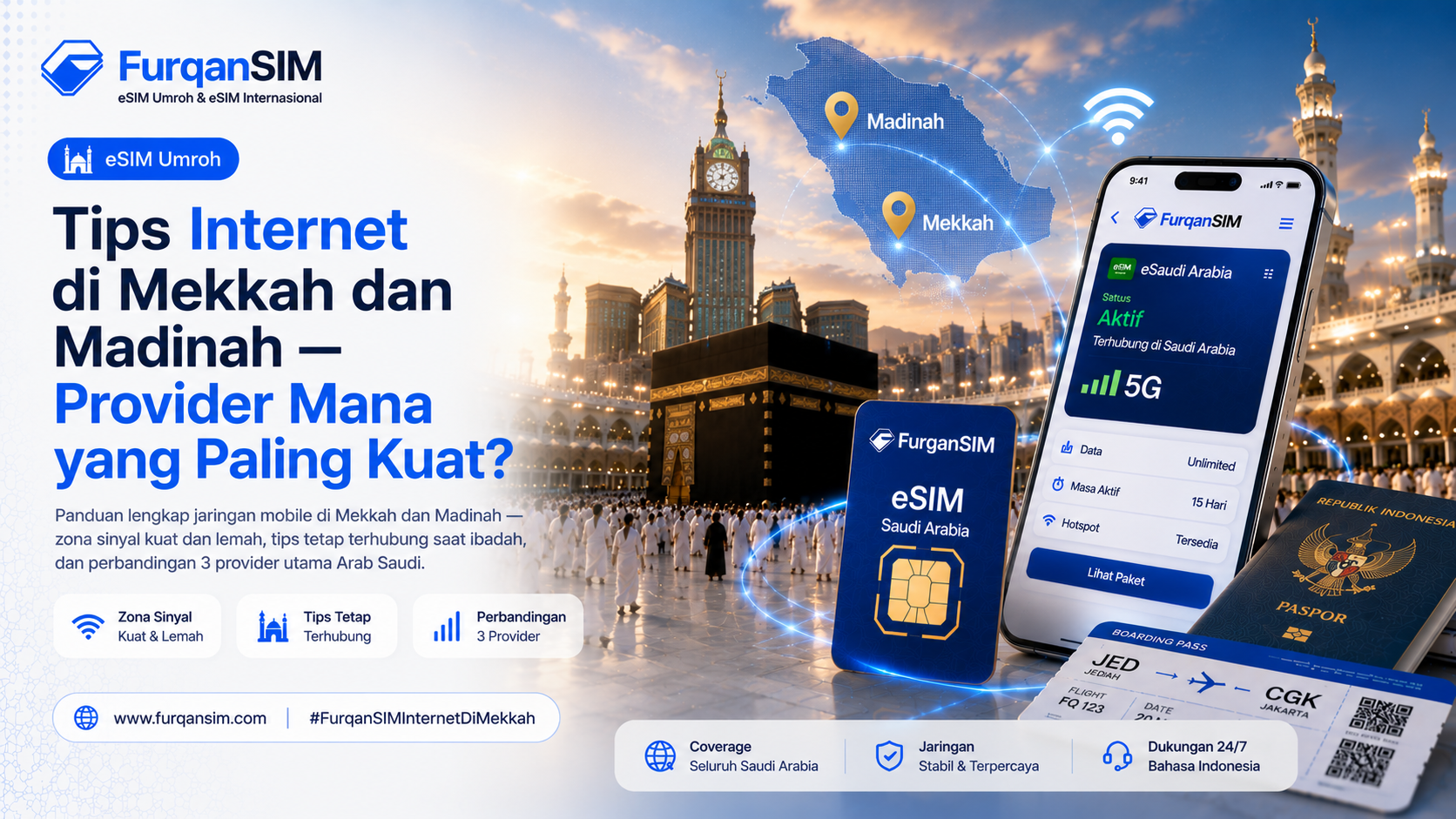 Tips Internet di Mekkah dan Madinah — Provider Mana yang Paling Kuat?
